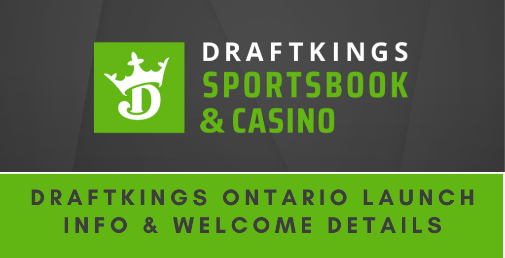 DraftKings Ontario bonus