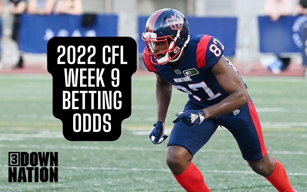 CFL Week 9 odds