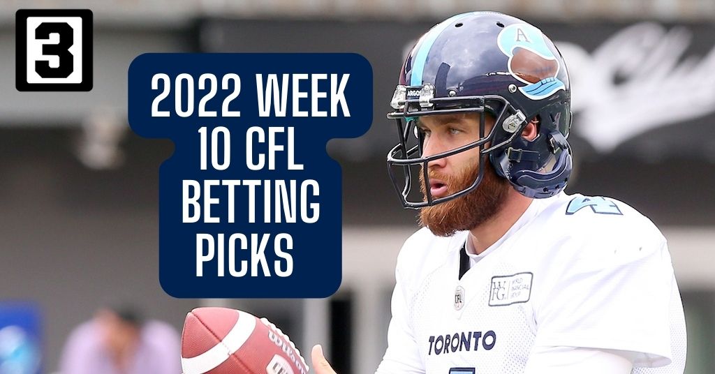 CFL Week 10 picks