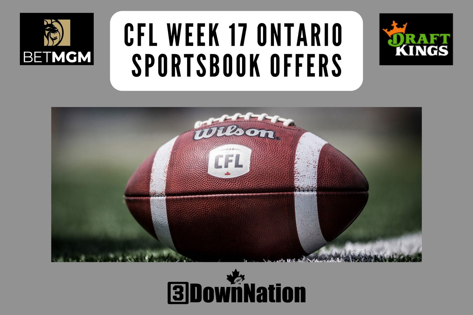 Week 17 CFL promos