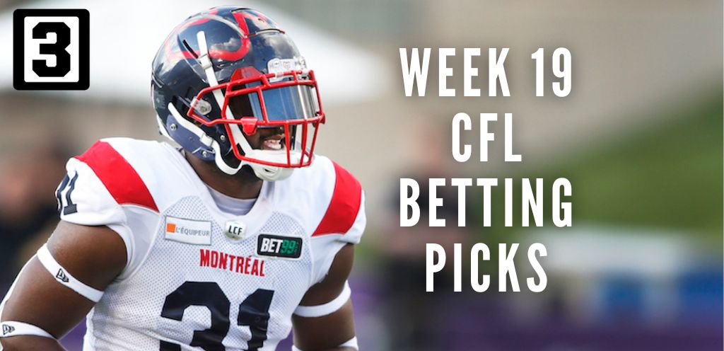 Week 19 CFL picks